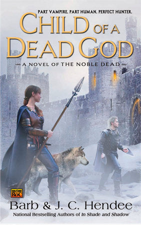 Child of a Dead God Paperback by Barb Hendee