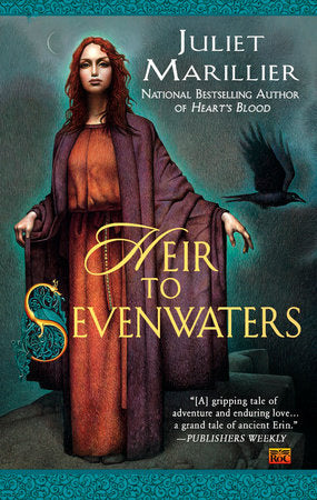 Heir to Sevenwaters Paperback by Juliet Marillier