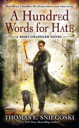 A Hundred Words for Hate Paperback by Thomas E. Sniegoski
