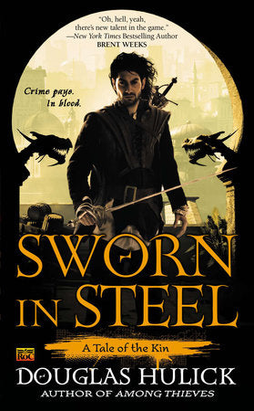 Sworn in Steel Paperback by Douglas Hulick