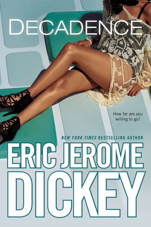 Decadence Paperback by Eric Jerome Dickey