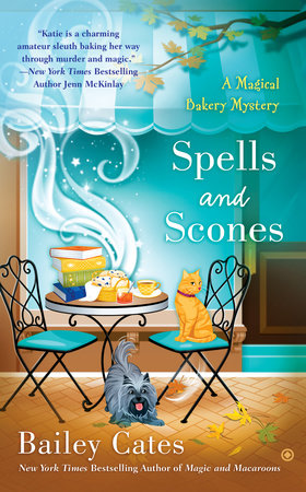 Spells and Scones Paperback by Bailey Cates