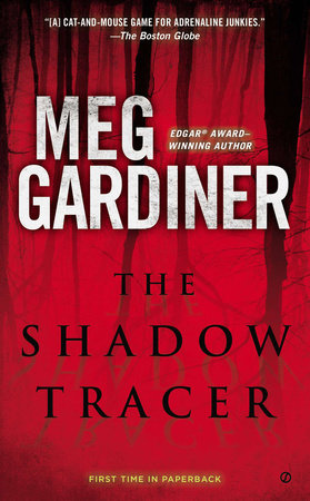 The Shadow Tracer Paperback by Meg Gardiner