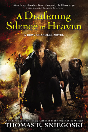A Deafening Silence in Heaven Paperback by Thomas E. Sniegoski