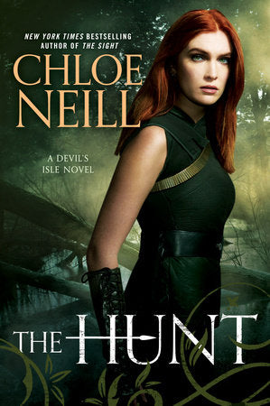 The Hunt Paperback by Chloe Neill