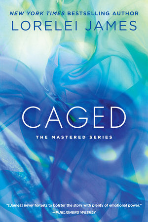 Caged Paperback by Lorelei James