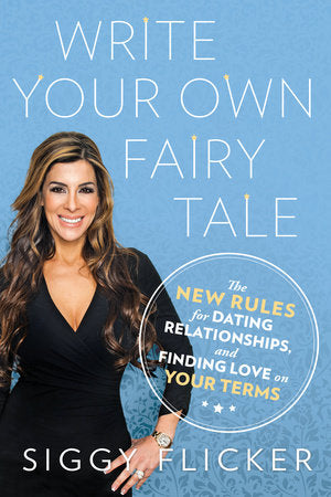 Write Your Own Fairy Tale Paperback by Siggy Flicker