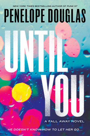 Until You Paperback by Penelope Douglas