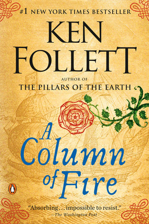 A Column of Fire TR by Ken Follett