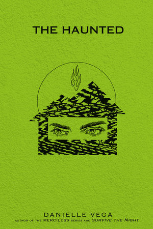 The Haunted TR by Danielle Vega