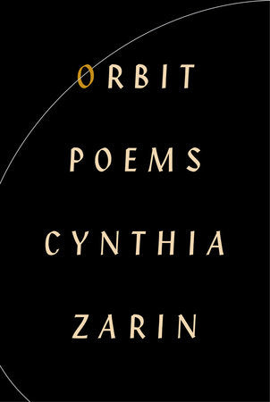 Orbit Hardcover by Cynthia Zarin