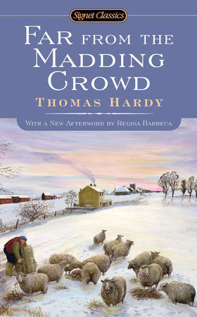 Far From the Madding Crowd Paperback by Thomas Hardy