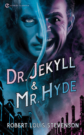 Dr. Jekyll and Mr. Hyde Paperback by Robert Louis Stevenson with an Introduction by Kelly Hurley, Afterword by Dan Chaon