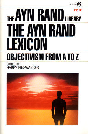 The Ayn Rand Lexicon Paperback by Ayn Rand