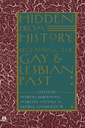 Hidden from History Paperback by Martin Bauml Duberman