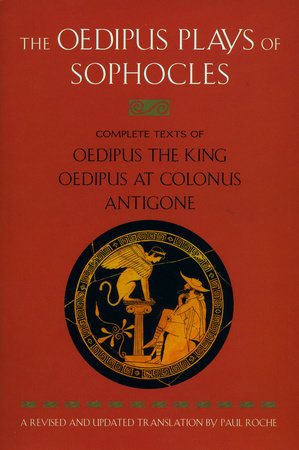The Oedipus Plays of Sophocles Paperback by Sophocles