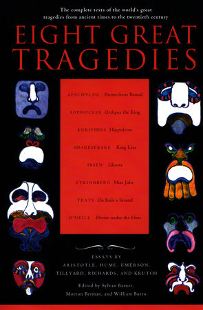 Eight Great Tragedies Paperback by Sylvan Barnet
