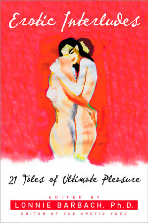 Erotic Interludes Paperback by Lonnie Barbach