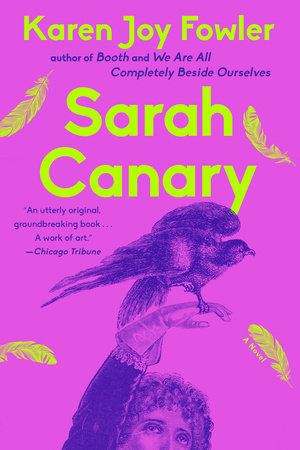 Sarah Canary Paperback by Karen Joy Fowler