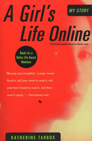 A Girl's Life Online Paperback by Katherine Tarbox