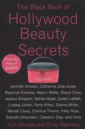 The Black Book of Hollywood Beauty Secrets Paperback by Kym Douglas