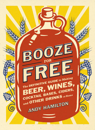 Booze for Free Paperback by Andy Hamilton