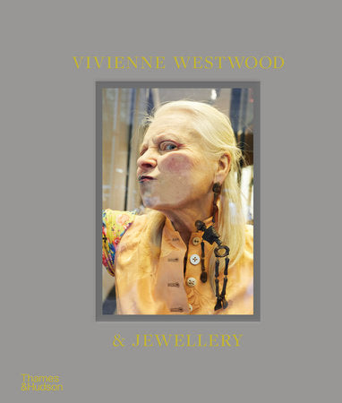 Vivienne Westwood Jewellery Hardcover by Alexander Fury