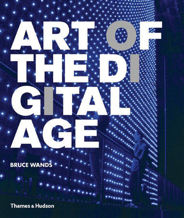 Art of the Digital Age Paperback by Bruce Wands
