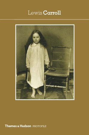 Photofile Lewis Carroll Paperback by Lewis Carroll;Colin Ford