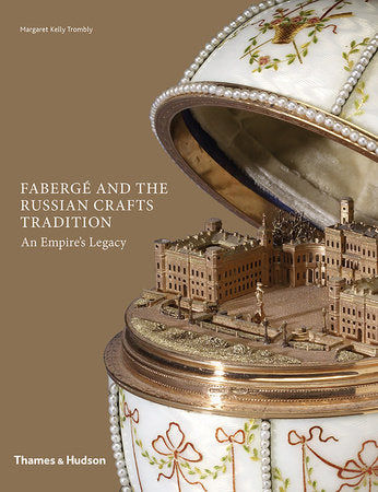 Fabergé and the Russian Crafts Tradition