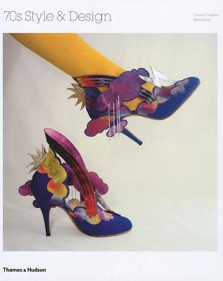 70s Style and Design Hardcover by Kirsty Hislop;Dominic Lutyens
