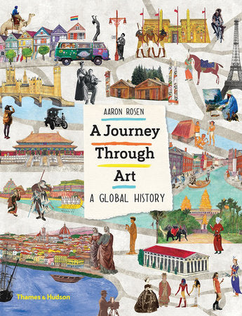 A Journey Through Art Hardcover by Aaron Rosen