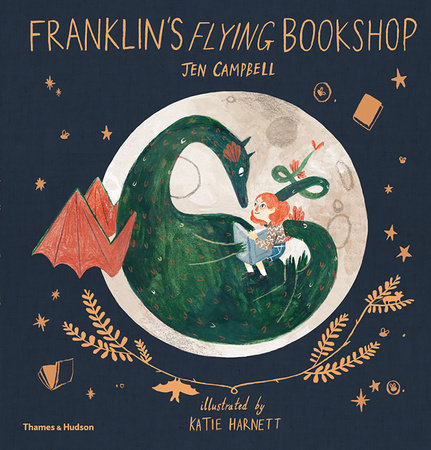 Franklin's Flying Bookshop Hardcover by Jen Campbell, Katie Harnett