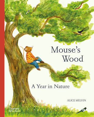 Mouse's Wood Hardcover by Alice Melvin