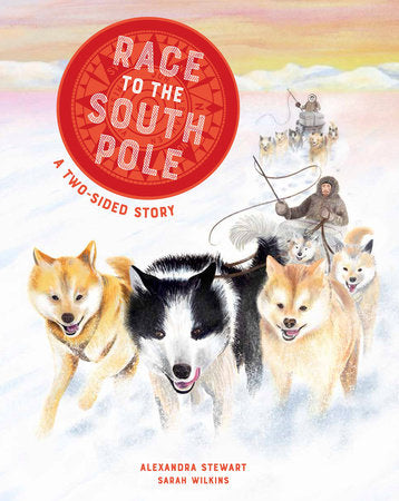 Race to the South Pole Hardcover by Alexandra Stewart