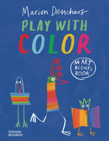 Play with Color Paperback by Marion Deuchars