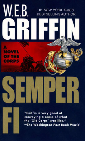 Semper Fi Paperback by W.E.B. Griffin