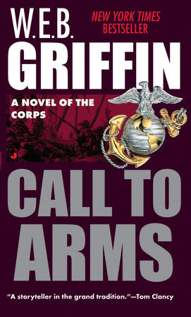 Call to Arms Paperback by W.E.B. Griffin