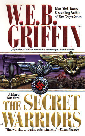 The Secret Warriors Paperback by W.E.B. Griffin