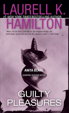 Guilty Pleasures Paperback by Laurell K. Hamilton