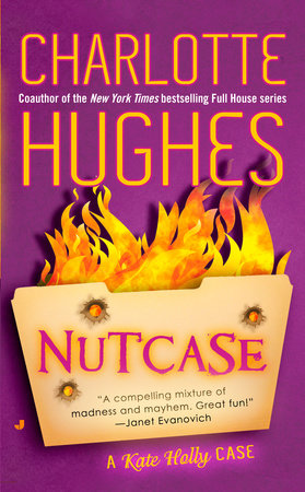 Nutcase Paperback by Charlotte Hughes