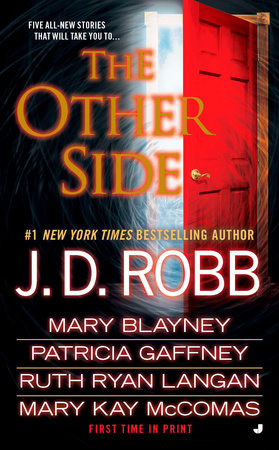 The Other Side Paperback by J. D. Robb, Mary Blaney, Patricia Gaffney, Ruth Ryan Langan and Mary Kay McComas