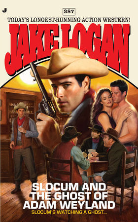 Slocum #387 Paperback by Jake Logan