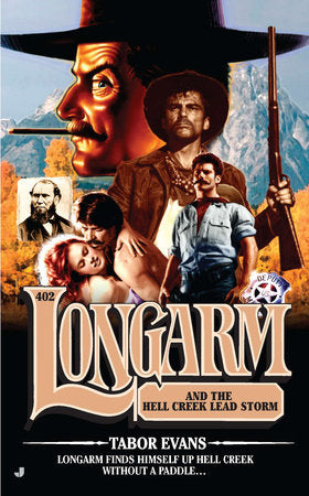 Longarm #402 Paperback by Tabor Evans