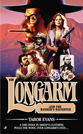 Longarm 409 Paperback by Tabor Evans