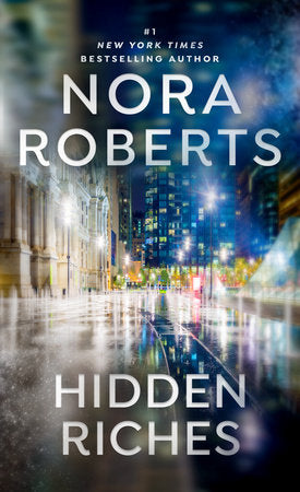 Hidden Riches Paperback by Nora Roberts