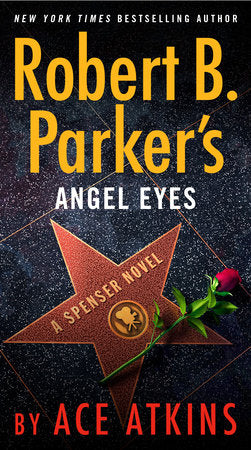 Robert B. Parker's Angel Eyes Paperback by Ace Atkins