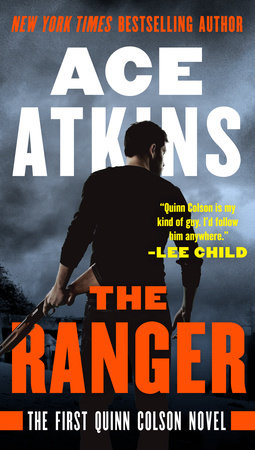 The Ranger Paperback by Ace Atkins