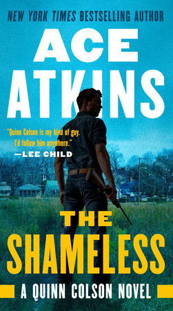 The Shameless Paperback by Ace Atkins