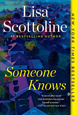 Someone Knows Paperback by Lisa Scottoline